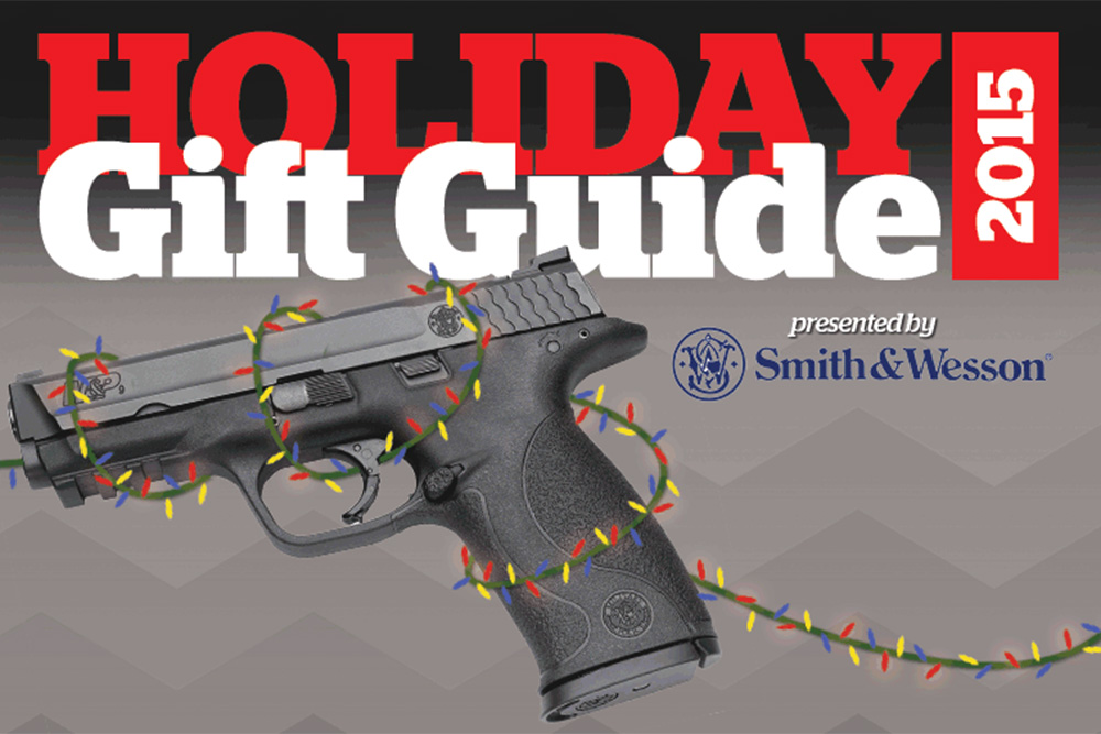 Firearms News 2015 Holiday Gift Guide