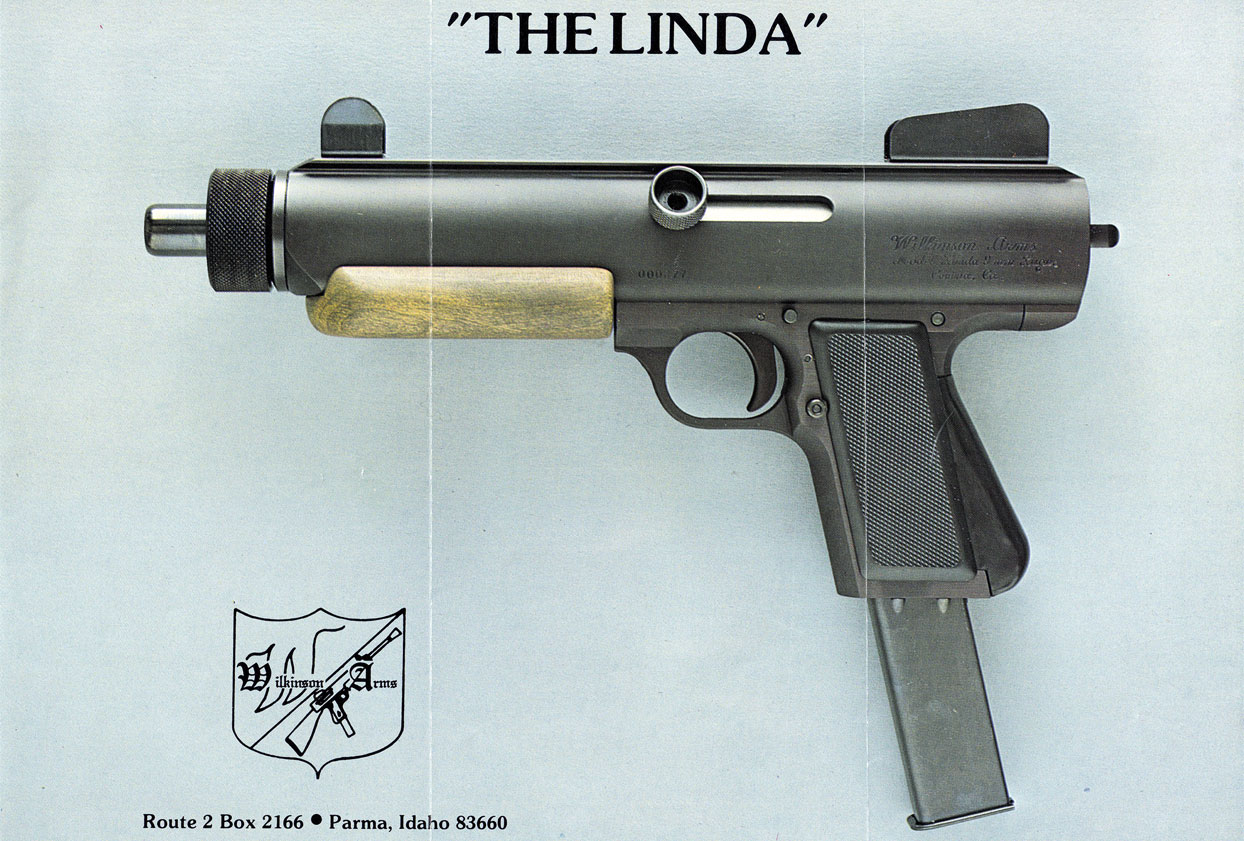 In the early 1980s, the original Wilkinson Arms offered the Linda in a pistol version. The current Wilkinson Arms will also produce these via special order.